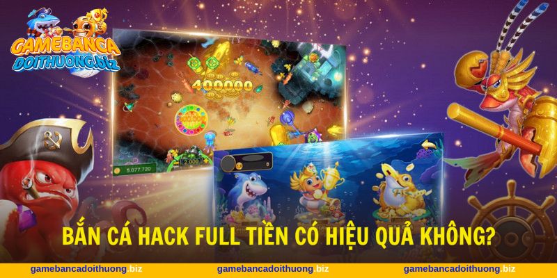 Bắn cá hack full tiền