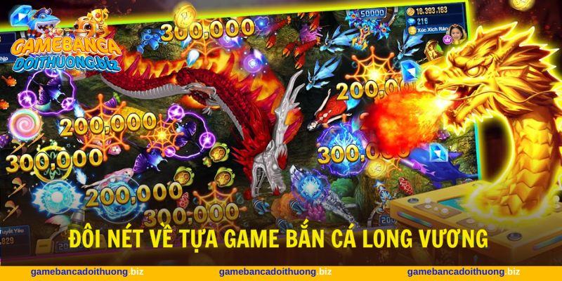 Bắn cá Long Vương thu hút hàng ngàn người chơi trực tuyến