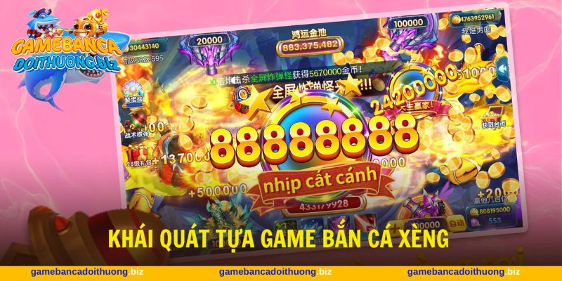 Bắn cá Xèng gây ấn tượng với thiết kế dễ dàng tiếp cận