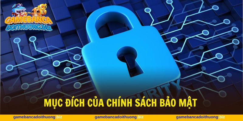 Chính sách bảo mật không thể thiếu tại nhà cái bắn cá