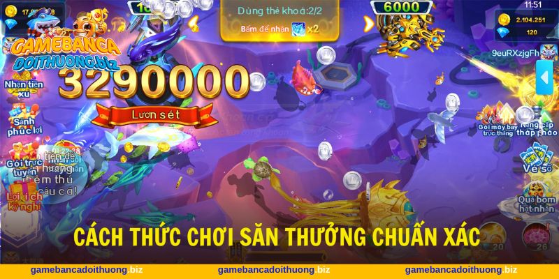 Khám phá cách săn thưởng bắn cá Fachai hiệu quả cao