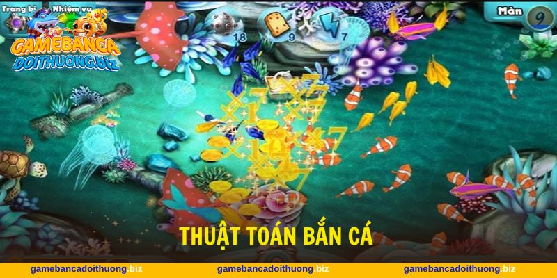 Thuật toán bắn cá